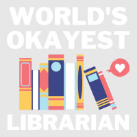 Worlds Okayest And Best Librarian Travel Hoodie & Jogger Set | Artistshot