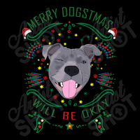 Merry Dogstmas Will Be Okay Merry Christmas, Funny Lightweight Hoodie | Artistshot