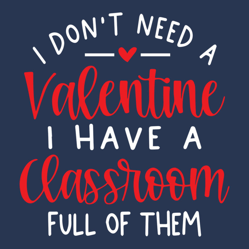 I Dont Need A Valentine Ihave A Classroom Full Of Men Denim Jacket by soyefkettieu | Artistshot