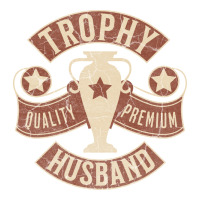 Trophy Husband Funny Gift For Husband Vintage Yell 3/4 Sleeve Shirt | Artistshot