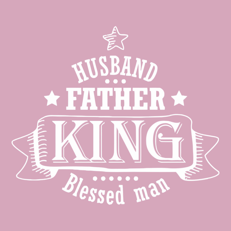 Husband Father King Blessed Man Girl Classic T-shirt by fezahalhatod | Artistshot