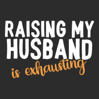 Raising My Husband Is Exhausting Music Girl Exclusive T-shirt | Artistshot