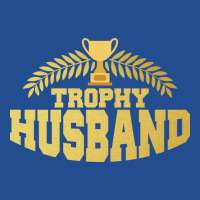 Cute Funny Trophy Husband Proud Wife Blue Unisex Hoodie | Artistshot