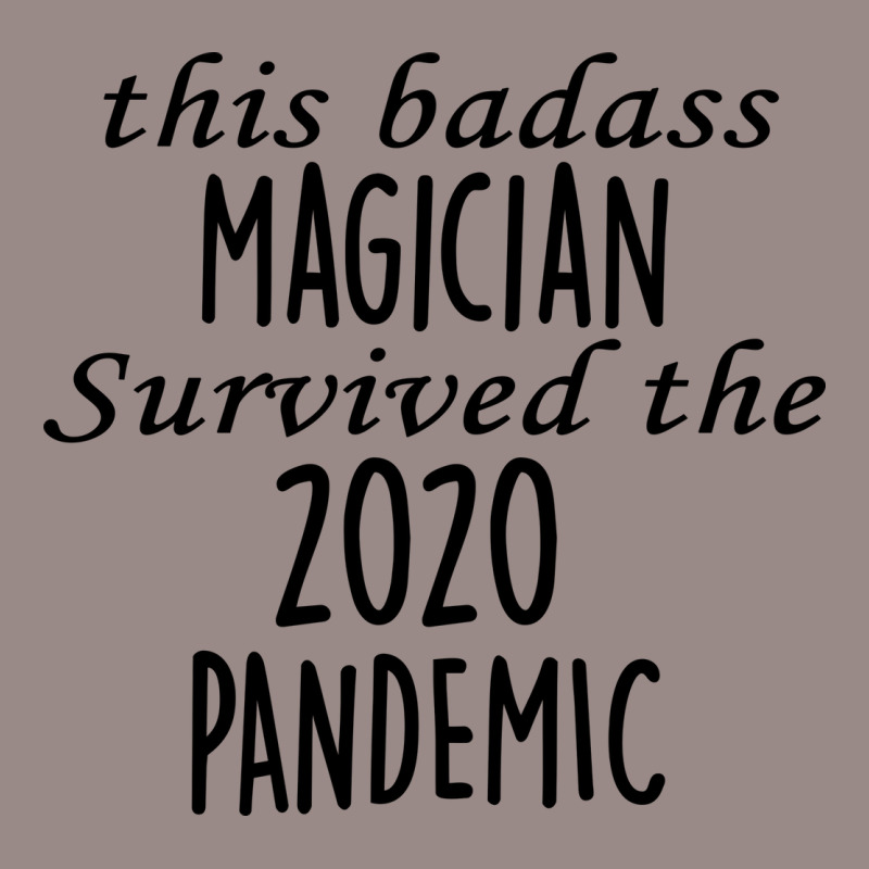 This Badass Magician Survived The 2020 Pandemic Fu Vintage T-shirt | Artistshot