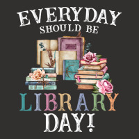 Everyday Should Be Library Day Reading Book Librar Champion Hoodie | Artistshot