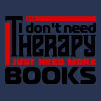 I Dont Need Therapy I Just Need More Books Trendin Men Denim Jacket | Artistshot