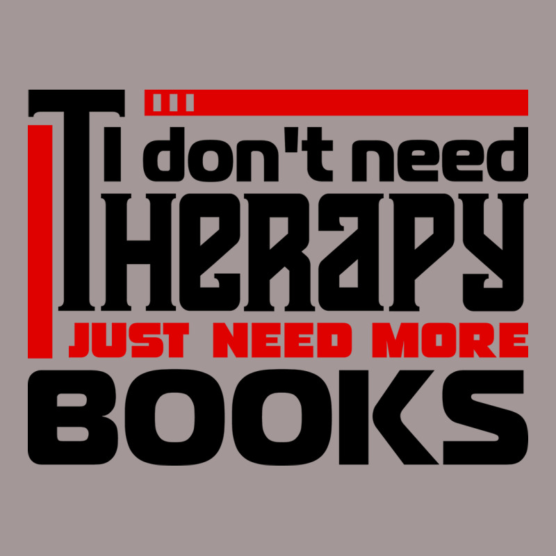 I Dont Need Therapy I Just Need More Books Trendin Vintage Hoodie by alheklupsm | Artistshot