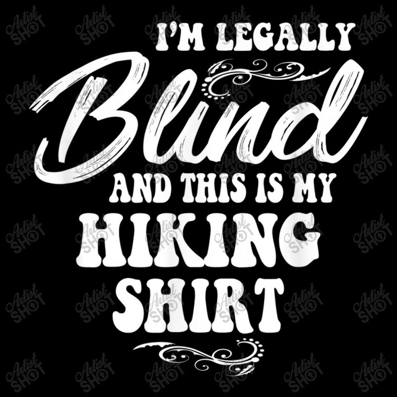 Legally Blind Hiking Toddler Sweatshirt by YenNgoc | Artistshot