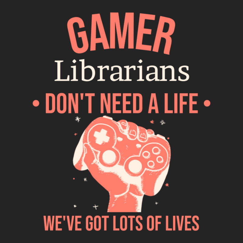 Librarian Gamer Gaming Quote Dont Need A Life Have 3/4 Sleeve Shirt | Artistshot