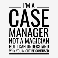 Im A Case Manager Not A Magician But I Can Underst Scorecard Crop Tee | Artistshot