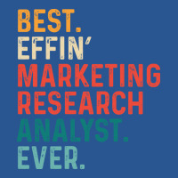 Best Effin Marketing Research Analyst Everretro Qu T-shirt | Artistshot