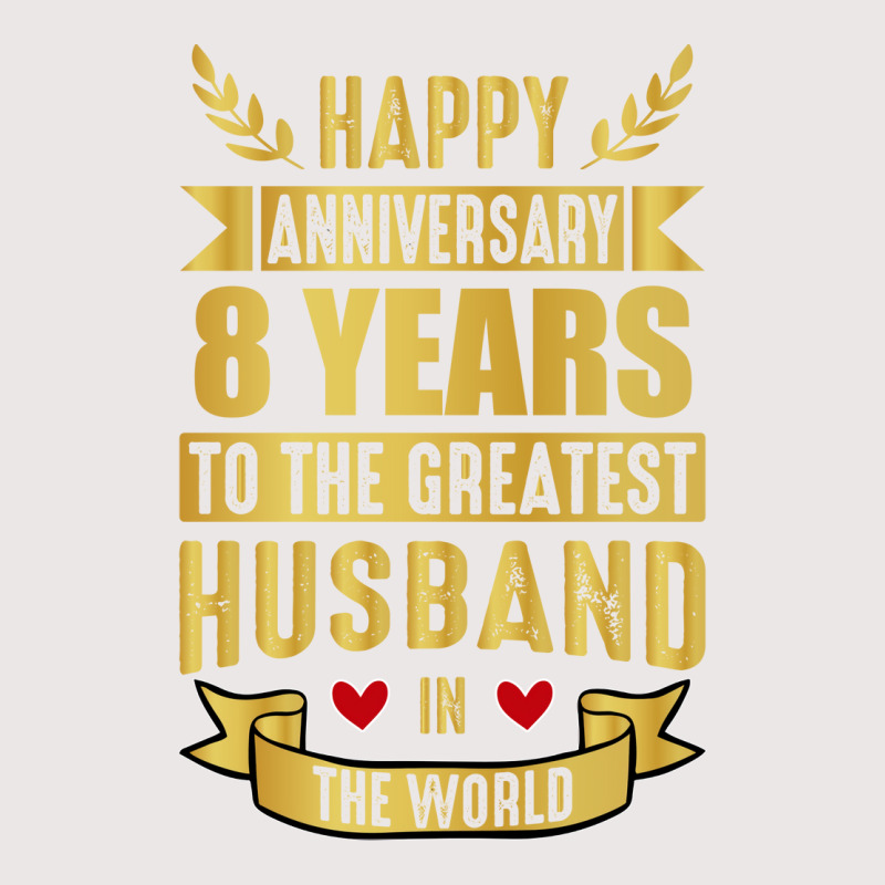 Happy Anniversary 8 Year Wedding Anniversary For H Pocket T-Shirt by dyrmaadnilb | Artistshot