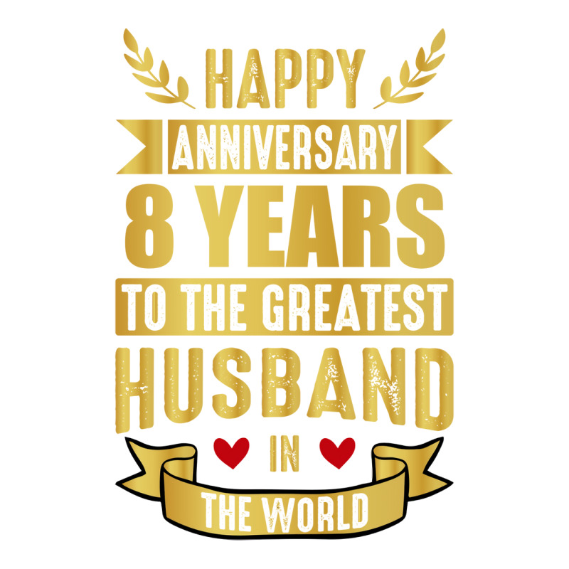 Happy Anniversary 8 Year Wedding Anniversary For H V-Neck Tee by dyrmaadnilb | Artistshot