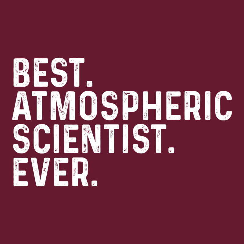 Best Atmospheric Scientist Ever Hippie Classic T-shirt by keliaringasm | Artistshot