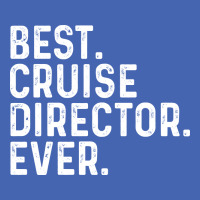 Best Cruise Director Ever Red Zipper Hoodie | Artistshot