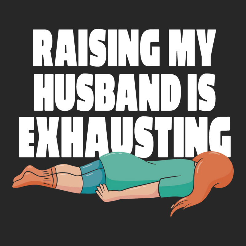 Raising My Husband Is Exhausting Love Men's T-shirt Pajama Set | Artistshot