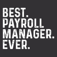 Best Payroll Manager Ever Summer Vintage Hoodie And Short Set | Artistshot