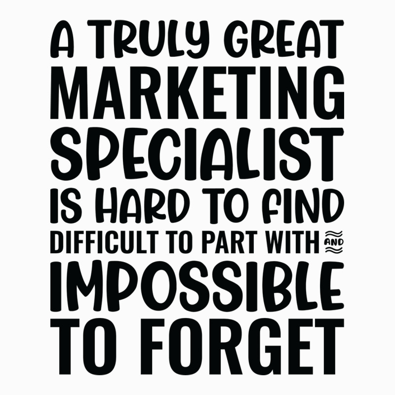 A Truly Great Marketing Specialist Is Hard To Find Coffee Mug | Artistshot