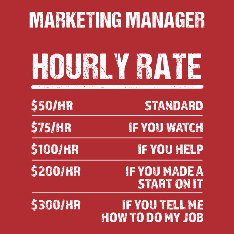 Marketing Manager Hourly Rate Funny Birthday Gift Ladies Fitted T-Shirt by yuuseisoujaar | Artistshot