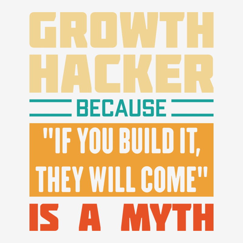 Growth Hacker Because If You Build It They Will Co Adjustable Cap by daquisfaillac | Artistshot