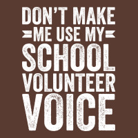 Dont Make Me Use My School Volunteer Voice Stars Adjustable Cap | Artistshot