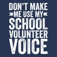 Dont Make Me Use My School Volunteer Voice Stars Men Denim Jacket | Artistshot