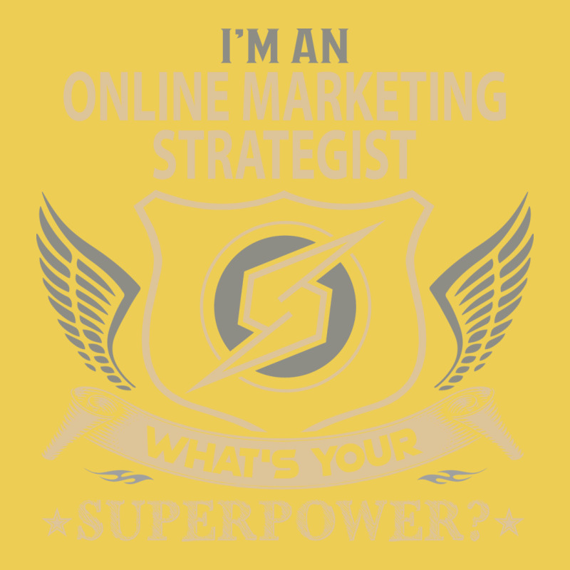 Online Marketing Strategist T  Superpower Gift Ite Graphic T-shirt by efobitrivan6 | Artistshot