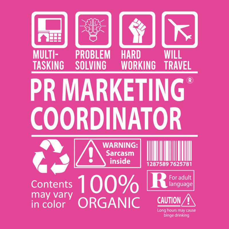 Pr Marketing Coordinator T  Multitasking Certified T-Shirt by efobitrivan6 | Artistshot