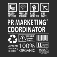 Pr Marketing Coordinator T  Multitasking Certified Exclusive T-shirt | Artistshot