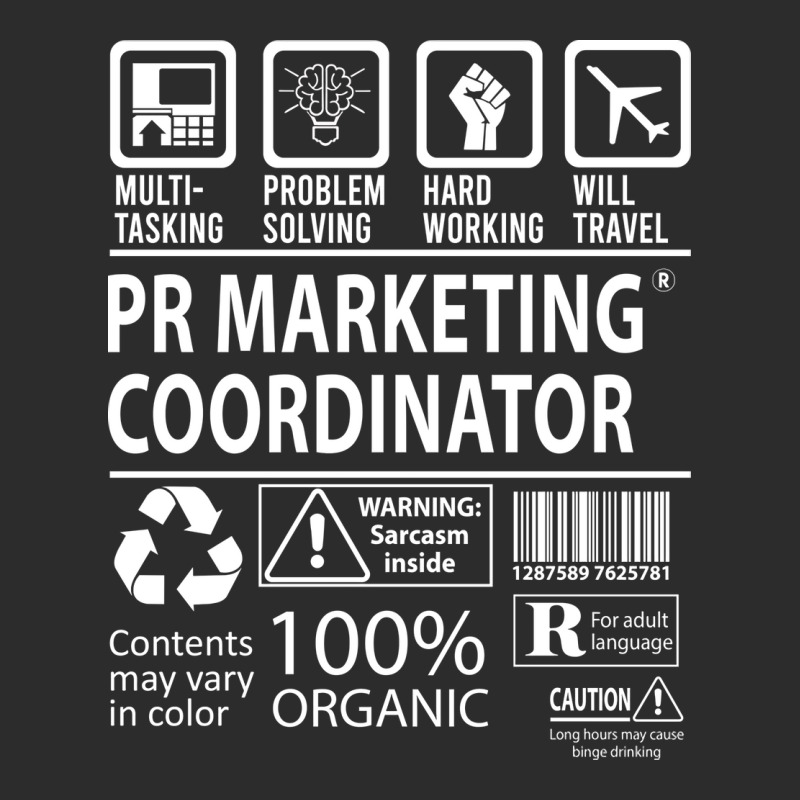 Pr Marketing Coordinator T  Multitasking Certified Exclusive T-shirt by efobitrivan6 | Artistshot