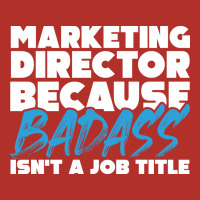 Marketing Director Because Badass Isnt A Job Title Crewneck Sweatshirt | Artistshot