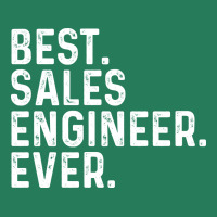 Best Sales Engineer Ever Vintage T-shirt | Artistshot