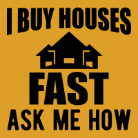 Real Estate I Buy Houses Fast Ask Me How 80s T-shirt | Artistshot