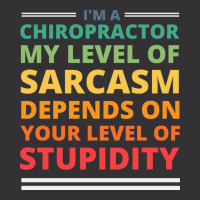 Im A Chiropractor My Level Of Sarcasm Depends On Y Vintage Hoodie And Short Set | Artistshot