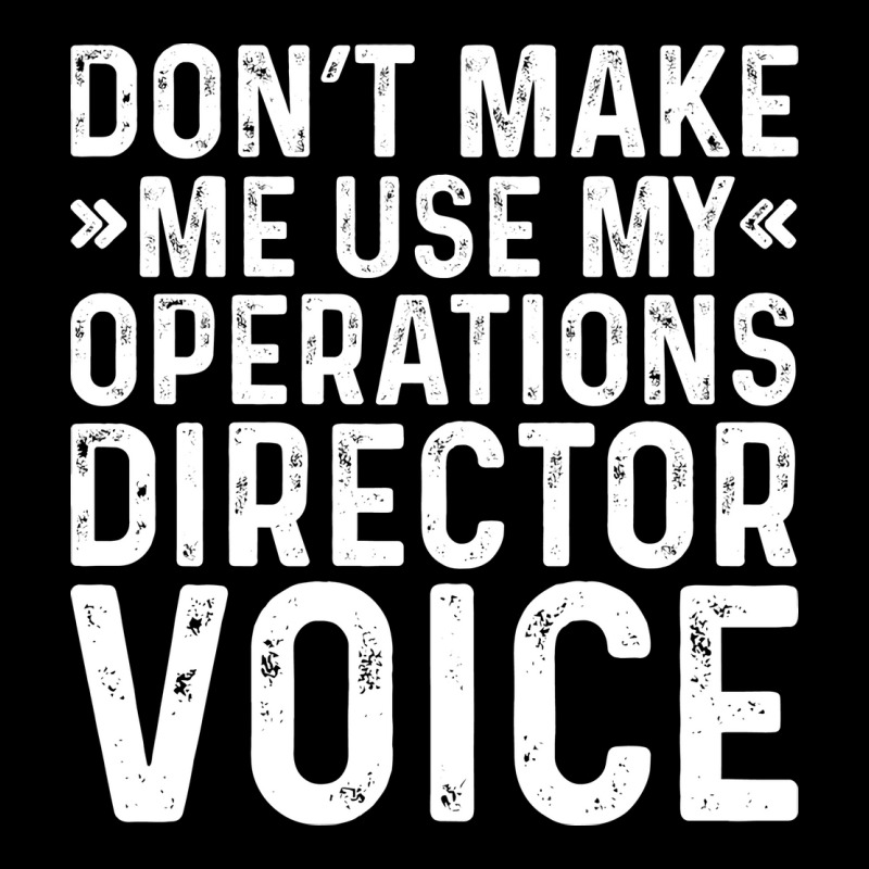 Dont Make Me Use My Operations Director Voice Nost Cropped Sweater by elaichalberap | Artistshot