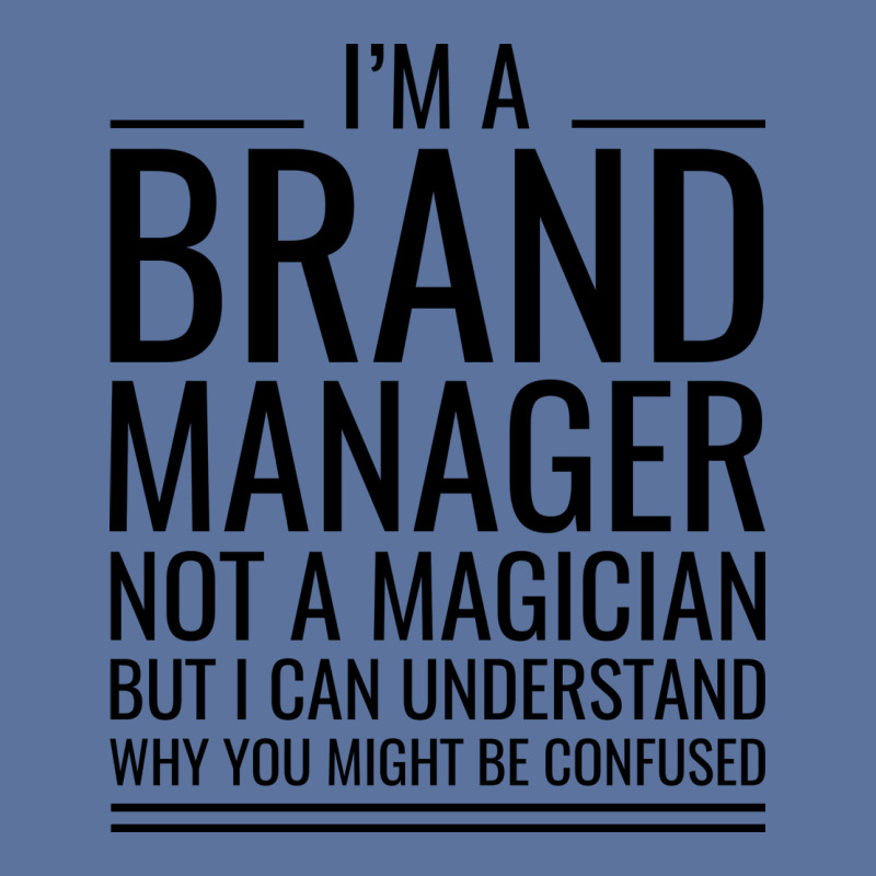 Im A Brand Manager Not A Magician But I Can Unders Lightweight Hoodie by itanivampap | Artistshot