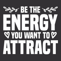 Be The Energy You Want To Attract Reiki Healing En Vintage Hoodie | Artistshot