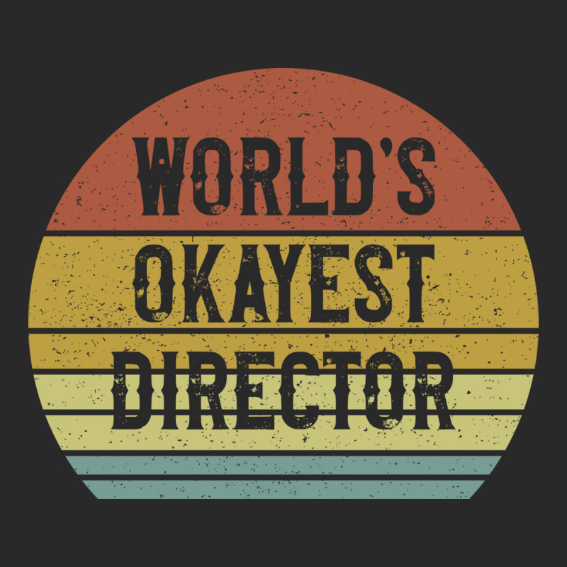 Worlds Okayest Director Love Printed Hat | Artistshot