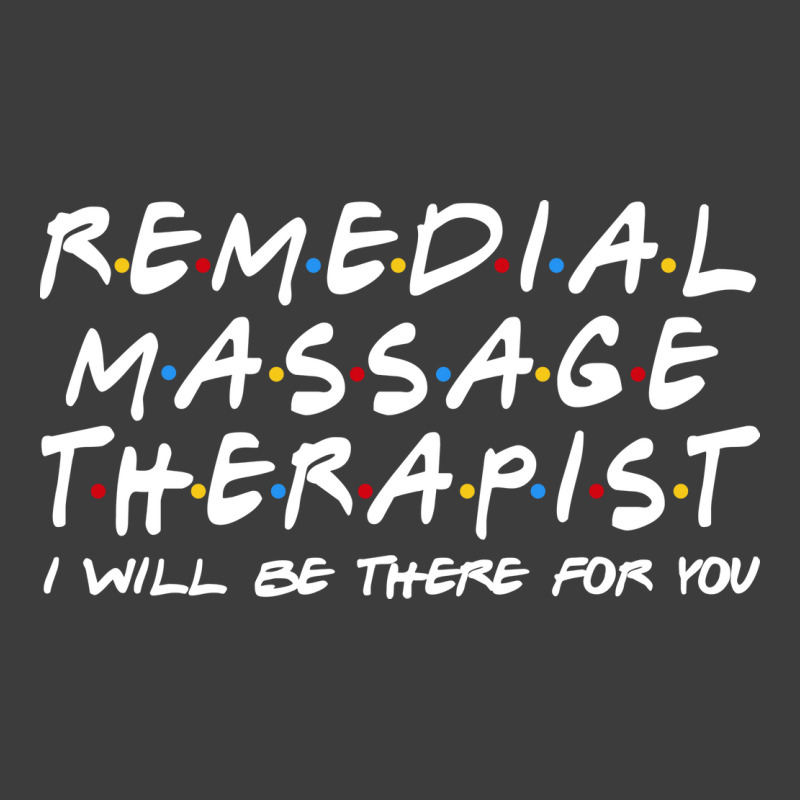 Remedial Massage Therapist Ill Be There For You Men's Polo Shirt by nolljyaull | Artistshot