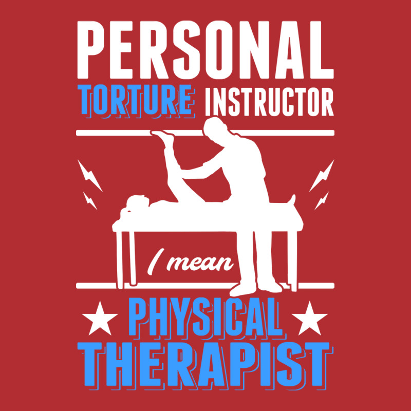 Personal Torture Instructor Physiotherapist Physio Ladies Fitted T-Shirt by hmodbusunto | Artistshot