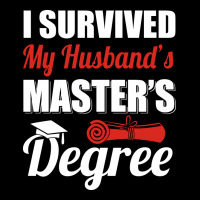 I Survived My Husbands Masters Degree Masters Grad Lightweight Hoodie | Artistshot