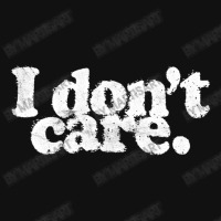 I Don't Care  Vintage Look Typography Design Baby Bibs | Artistshot