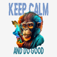 Keep Calm And Do Good Metal Print Square | Artistshot