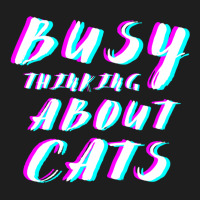 Busy Thinking About Cats Classic T-shirt | Artistshot