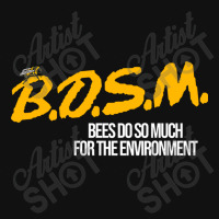 B.d.s.m. Bees Do So Much For The Environment Graphic T-shirt | Artistshot