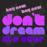 Don't Dream It's Over Retro Font Ladies Fitted T-shirt | Artistshot