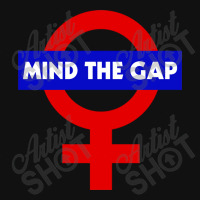 Mind The Gap  Feminist Power Symbol Design Graphic T-shirt | Artistshot