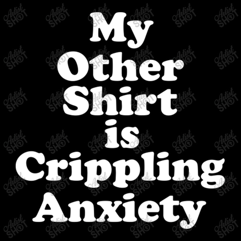 My Other Shirt Is Crippling Anxiety Men's 3/4 Sleeve Pajama Set | Artistshot