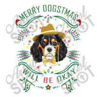 Merry Dogstmas Will Be Okay Merry Christmas, Funny Crop Top | Artistshot