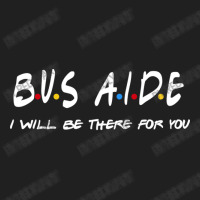 Bus Aide   I'll Be There For You Ladies Polo Shirt | Artistshot